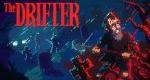 The Drifter incoming for both Nintendo Switch 2 and Switch